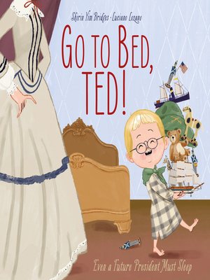 cover image of Go to Bed, Ted!